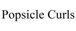 POPSICLE CURLS trademark