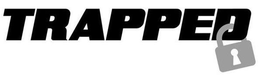 TRAPPED trademark