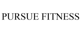 PURSUE FITNESS trademark