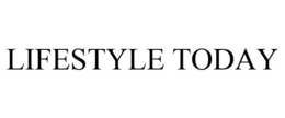 LIFESTYLE TODAY trademark