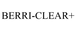 BERRI-CLEAR+ trademark