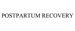 POSTPARTUM RECOVERY trademark