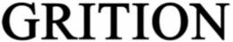 GRITION trademark
