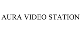 AURA VIDEO STATION trademark
