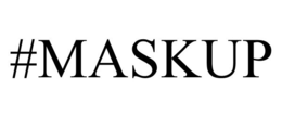 #MASKUP trademark