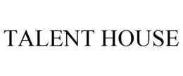 TALENT HOUSE trademark
