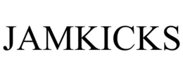 JAMKICKS trademark