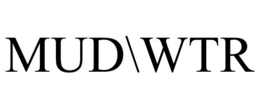 MUD\WTR trademark