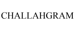 CHALLAHGRAM trademark