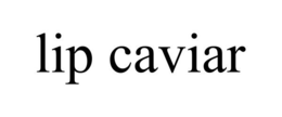 LIP CAVIAR trademark
