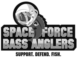 SPACE FORCE BASS ANGLERS SUPPORT. DEFEND. FISH. trademark