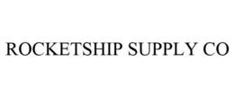 ROCKETSHIP SUPPLY CO trademark