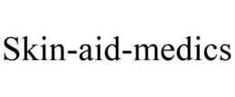 SKIN-AID-MEDICS trademark
