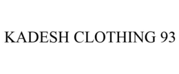 KADESH CLOTHING 93 trademark