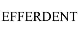 EFFERDENT trademark