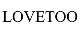 LOVETOO trademark