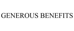 GENEROUS BENEFITS trademark