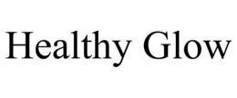 HEALTHY GLOW trademark