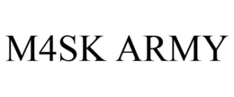M4SK ARMY trademark