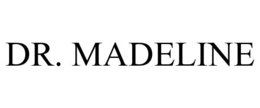 DR. MADELINE trademark