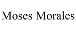 MOSES MORALES trademark