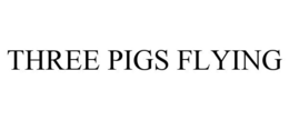 THREE PIGS FLYING trademark