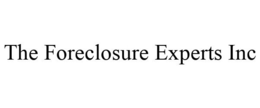 THE FORECLOSURE EXPERTS INC trademark