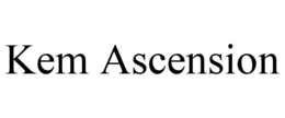 KEM ASCENSION trademark