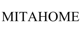 MITAHOME trademark