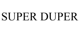 SUPER DUPER trademark