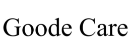 GOODE CARE trademark