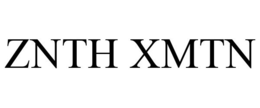ZNTH XMTN trademark