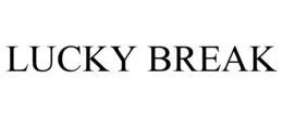 LUCKY BREAK trademark