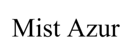 MIST AZUR trademark