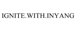 IGNITE.WITH.INYANG trademark