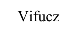 VIFUCZ trademark
