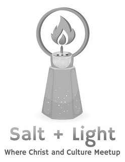 SALT + LIGHT WHERE CHRIST & CULTURE MEETUP trademark