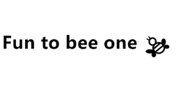 FUN TO BEE ONE trademark