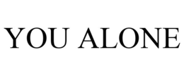 YOU ALONE trademark