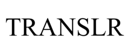 TRANSLR trademark
