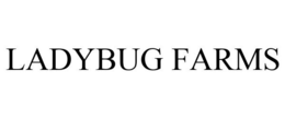 LADYBUG FARMS trademark
