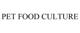 PET FOOD CULTURE trademark