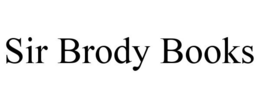SIR BRODY BOOKS trademark