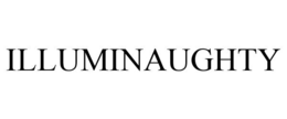 ILLUMINAUGHTY trademark