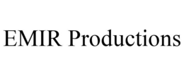 EMIR PRODUCTIONS trademark