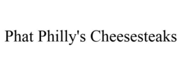 PHAT PHILLY'S CHEESESTEAKS trademark
