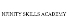 NFINITY SKILLS ACADEMY trademark