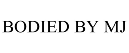 BODIED BY MJ trademark