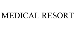 MEDICAL RESORT trademark