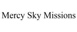 MERCY SKY MISSIONS trademark
